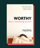 How To Actually Stop Hating Yourself