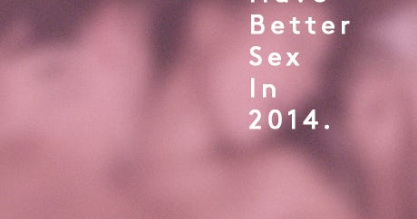 10 Resolutions For Your Best. Sex. Ever.