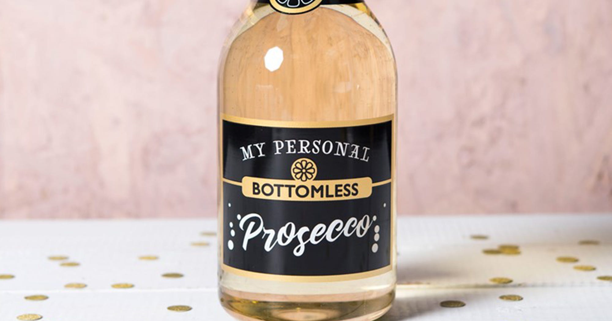 Bottomless Prosecco Bottle Wine Glass Getting Personal