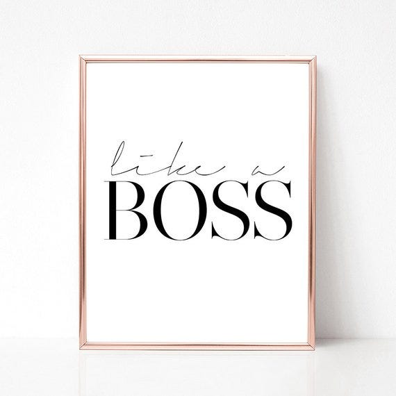 Etsy + Like A Boss Digital Print